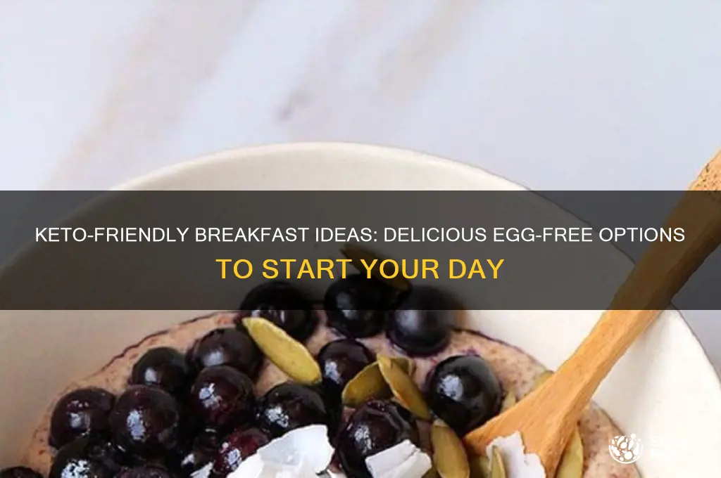 what can i eat for breakfast on keto without eggs
