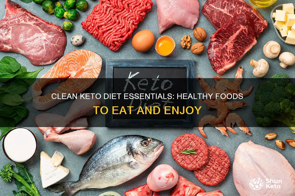 what can i eat on a clean keto diet