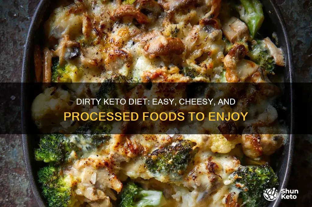 what can i eat on dirty keto