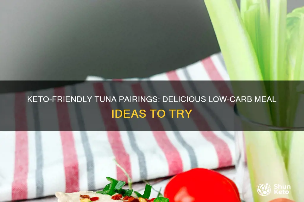 what can i eat tuna with on keto