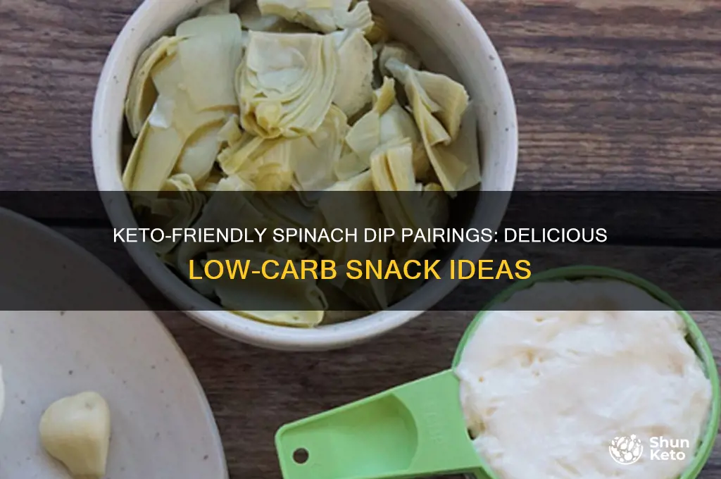 what can i eat with spinach dip on keto diet