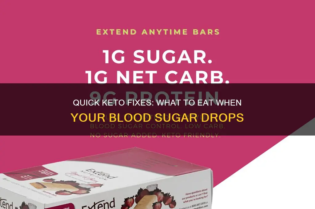 what can i have when my sugar drops on keto