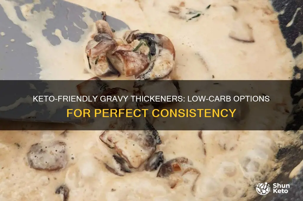 what can i use to thicken gravy on keto