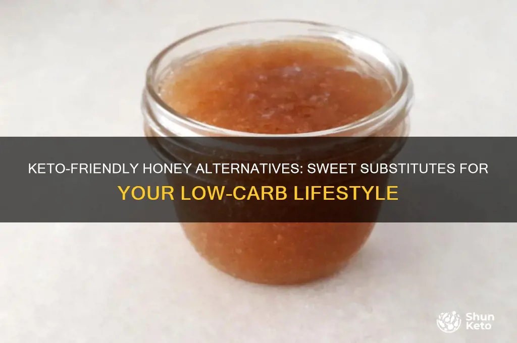 what can replace honey on keto