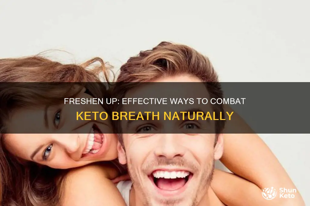 what can you do for keto breath
