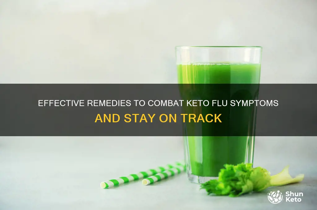 what can you do for keto flu