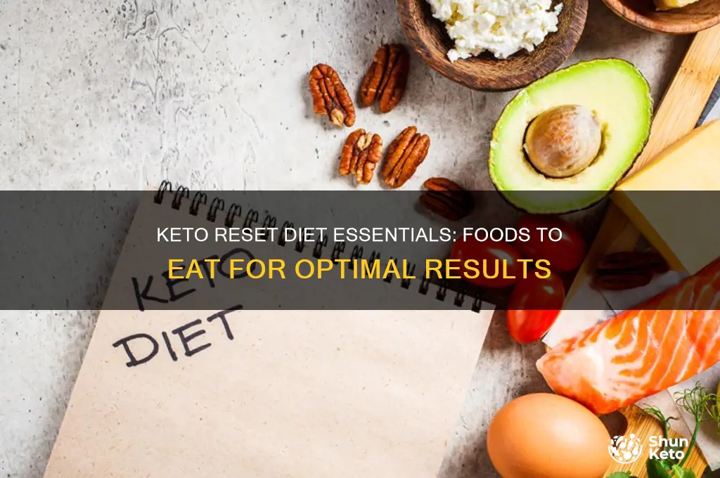 what can you eat on keto reset diet
