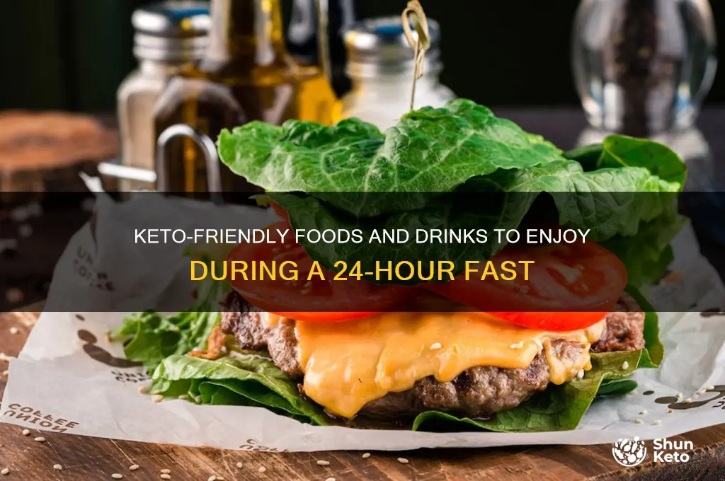 what can you have on a 24 hour keto fast