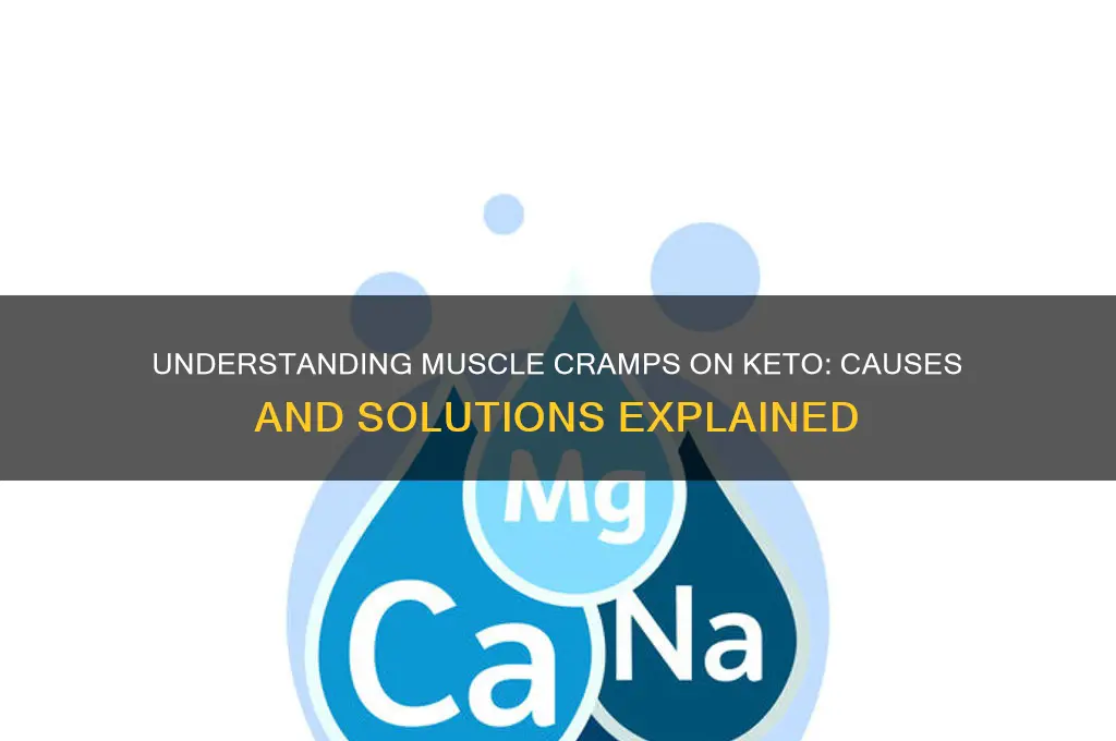 what causes muscle cramps on keto diet