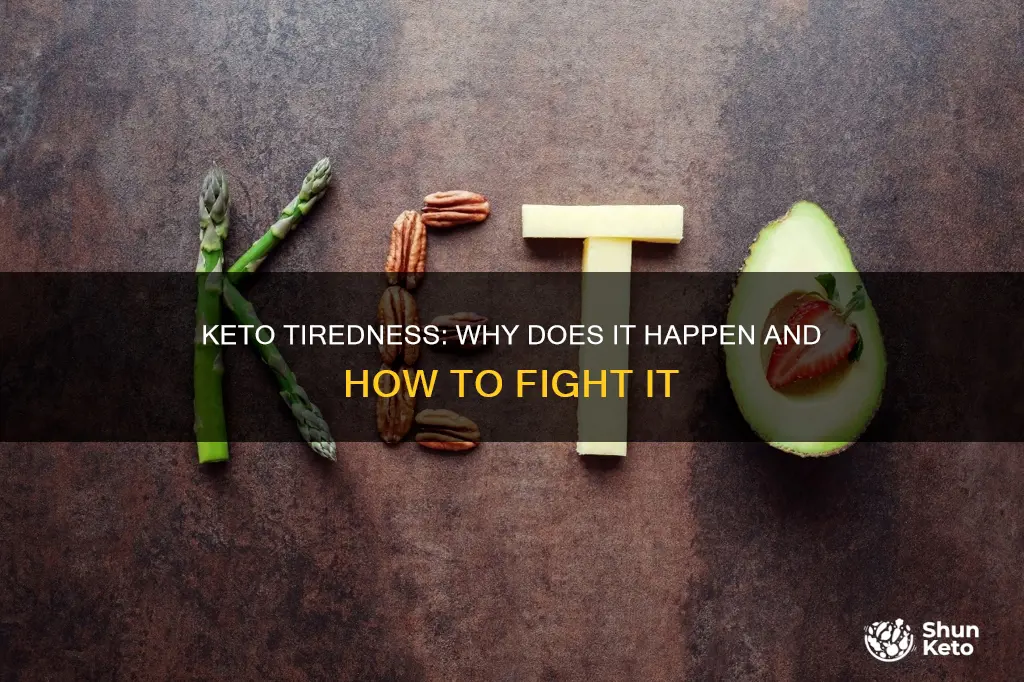 what causes tiredness on keto