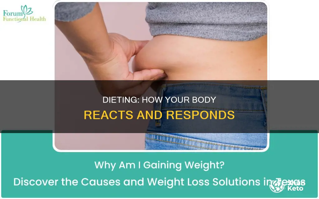 what causes your body while dieting