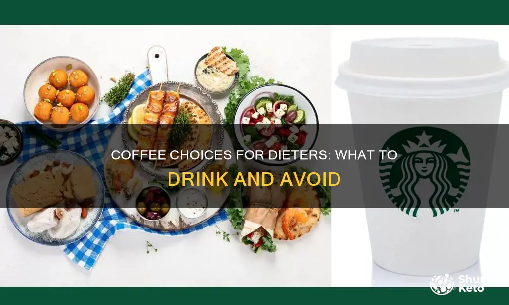 what coffee to drink on a diet