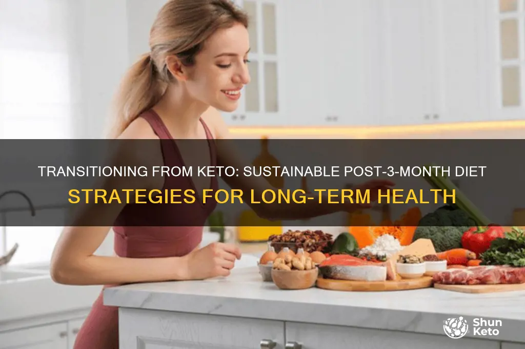 what diet after 3 months of keto