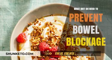 Prevent Bowel Blockage: Best Dietary Practices