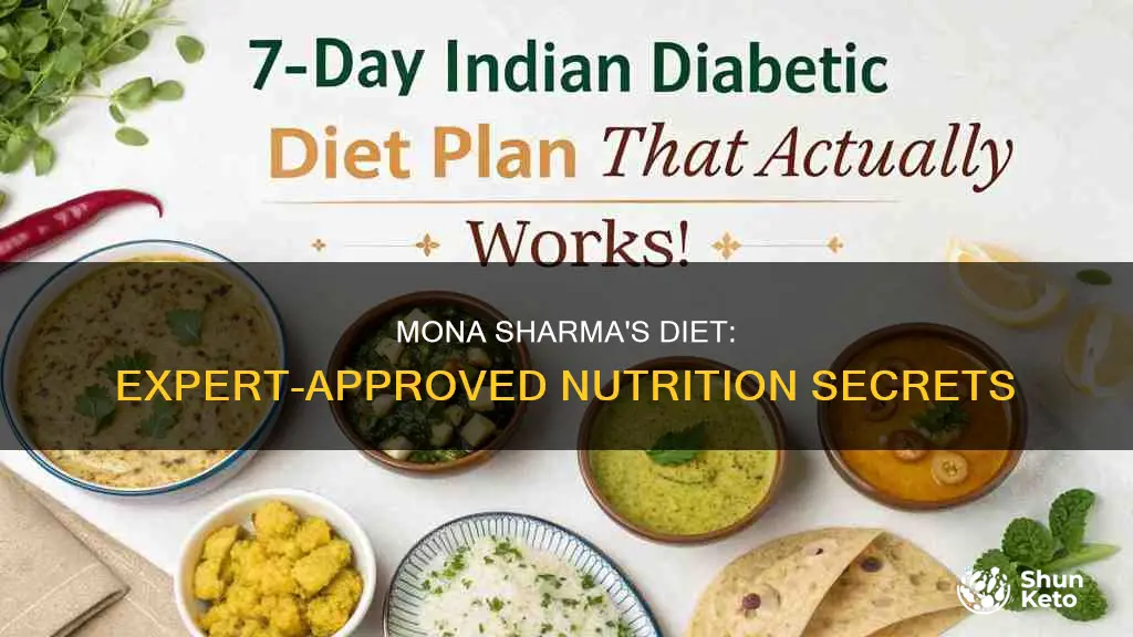 what diet does mona sharma dietitian follow