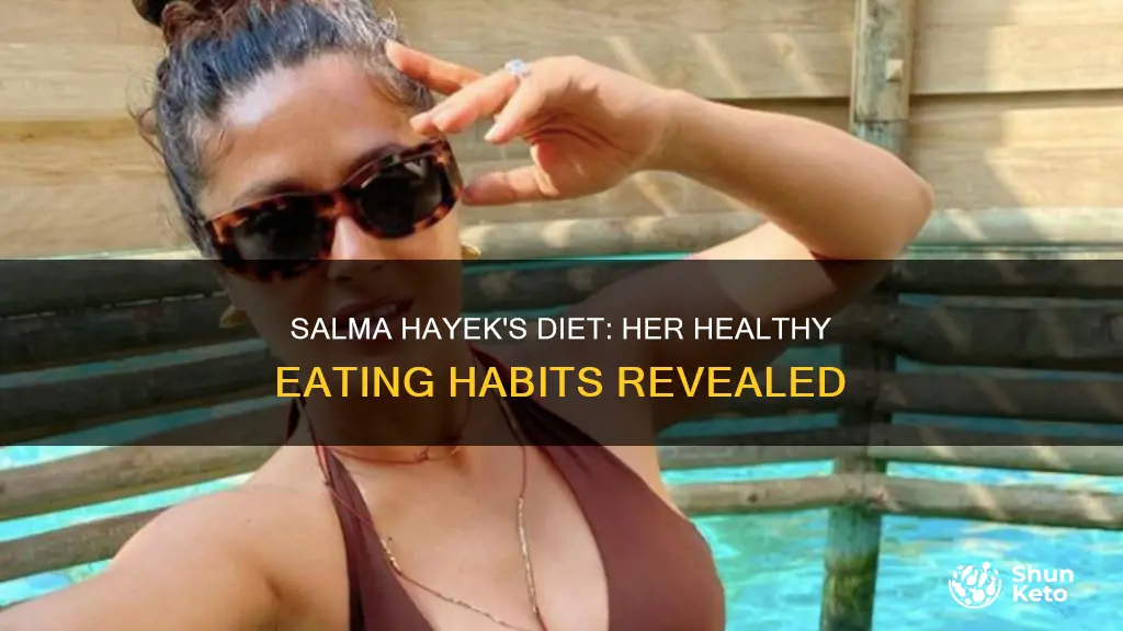 what diet does salma hayek follow