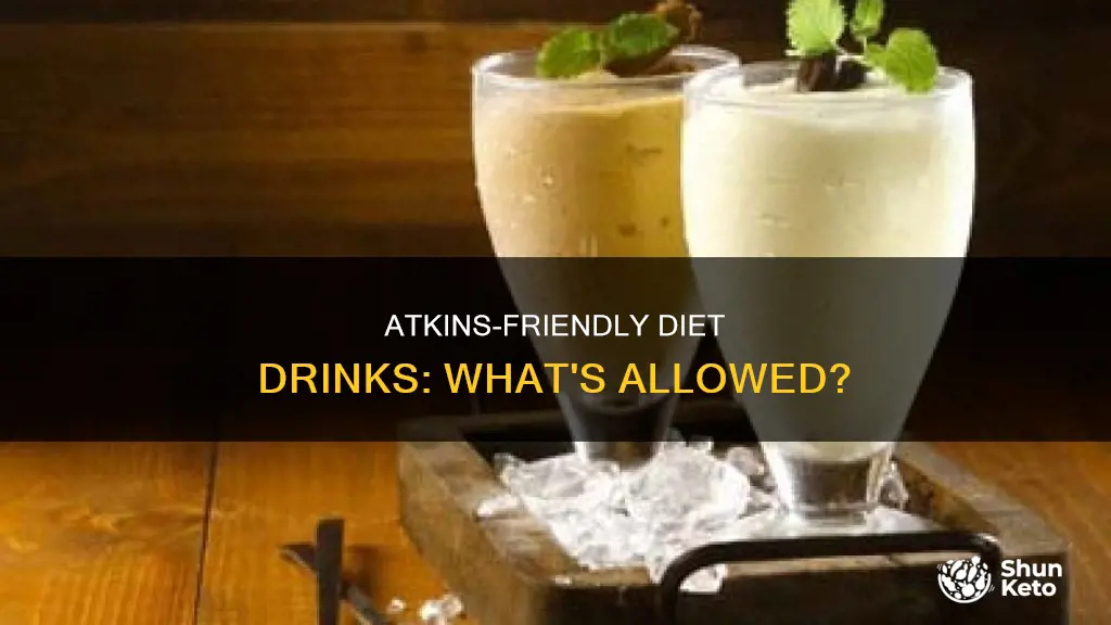 what diet drinks are allowed on atkins