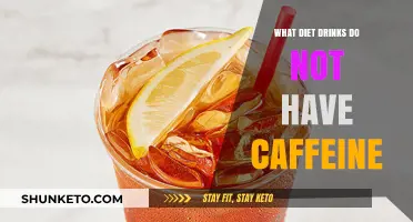 Diet Drinks: Caffeine-Free Options for You