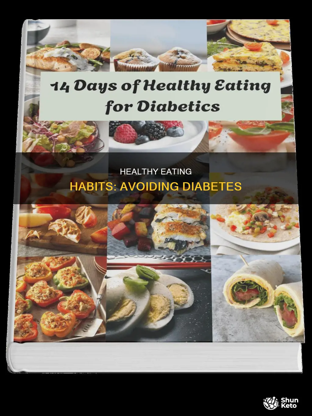 what diet is needed to avoid diabetes