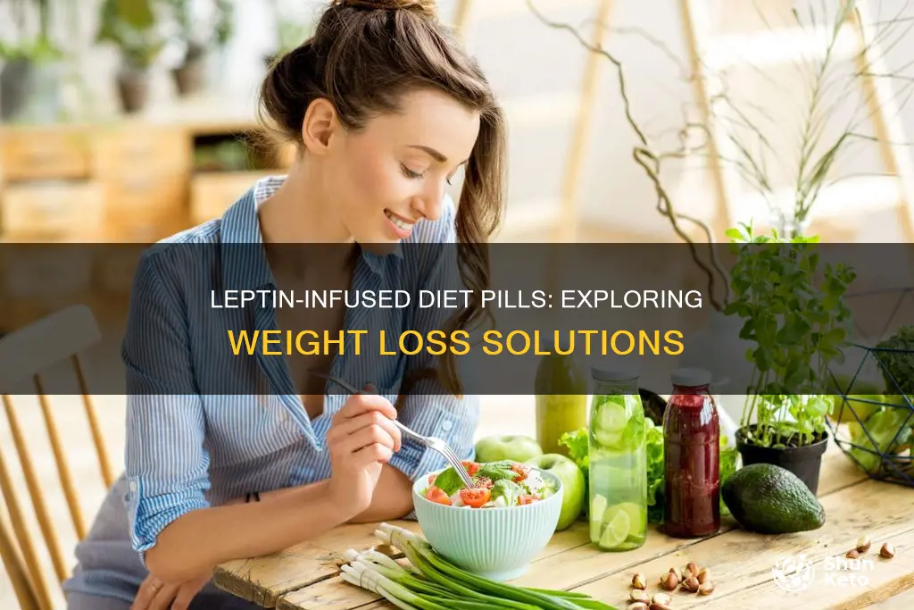 what diet pill has leptin in it