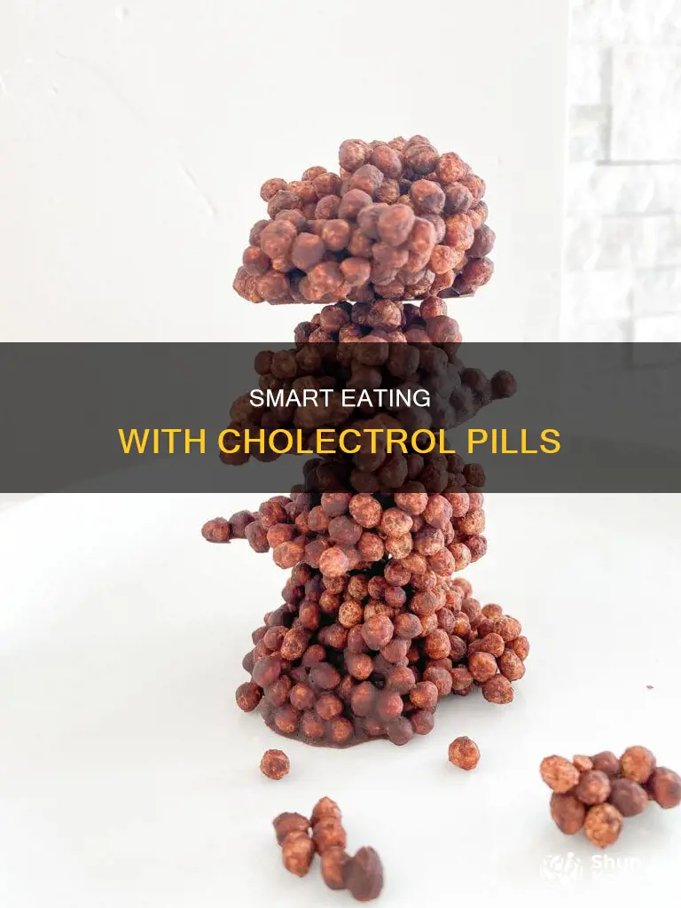 what diet should i do with a cholectrol pill