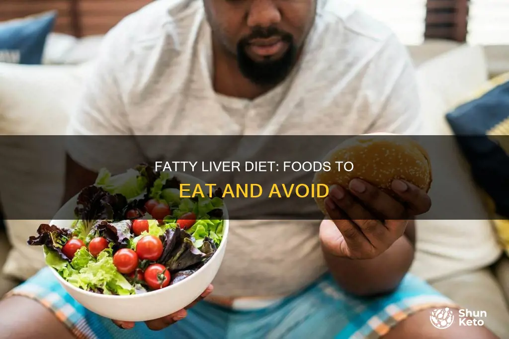 what diet should i follow for a fatty liver