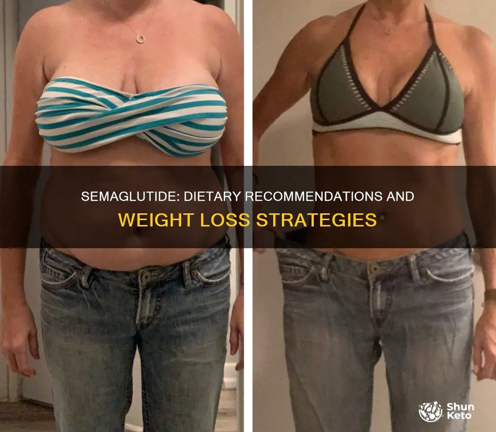 what diet should i follow on semaglutide