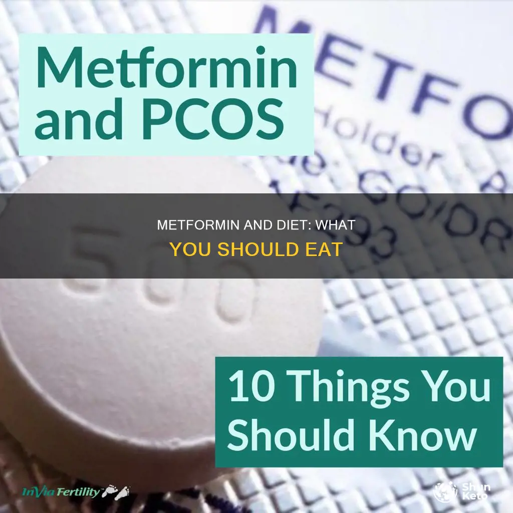 what diet should you follow when taking metforium