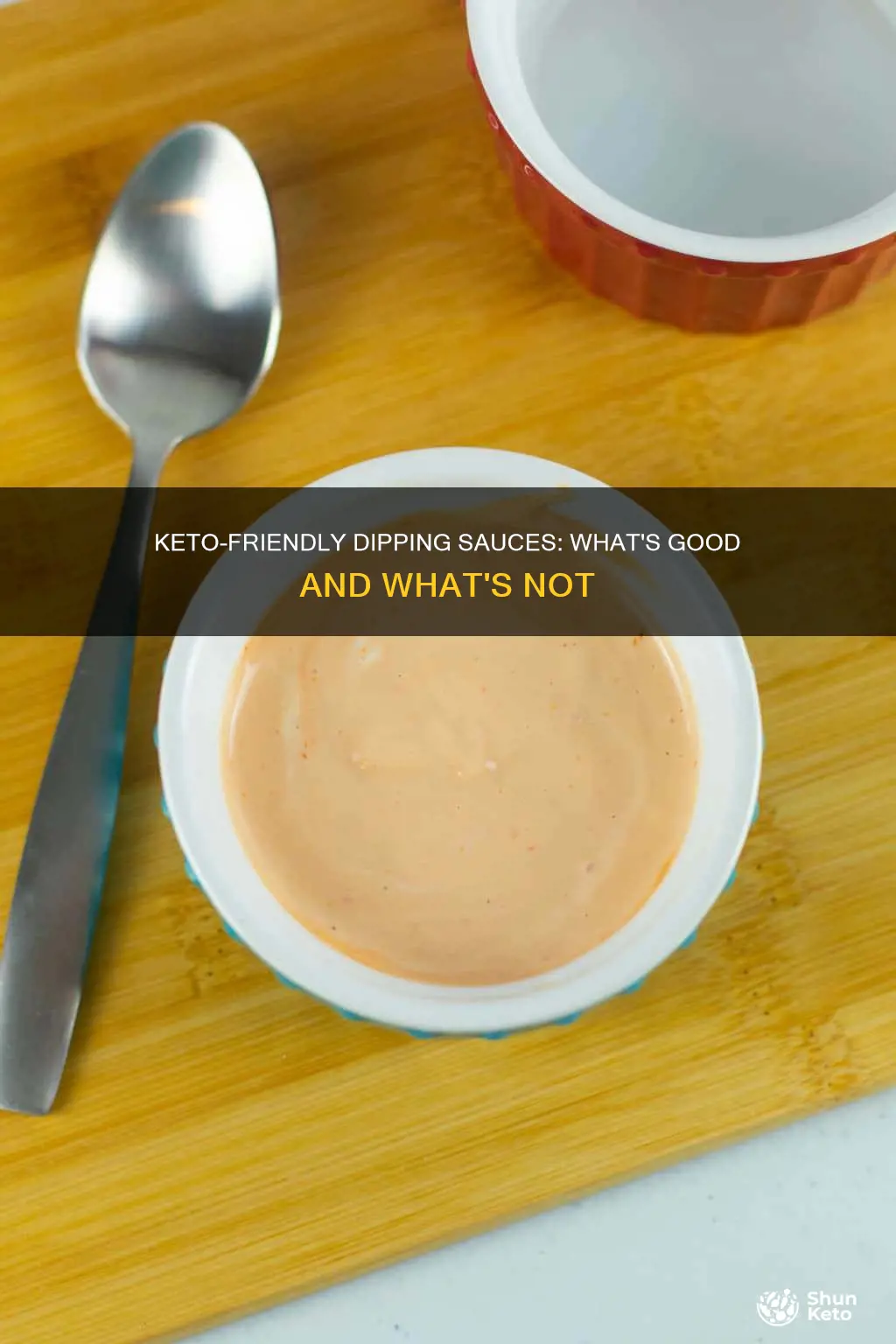 what dipping sauces are keto