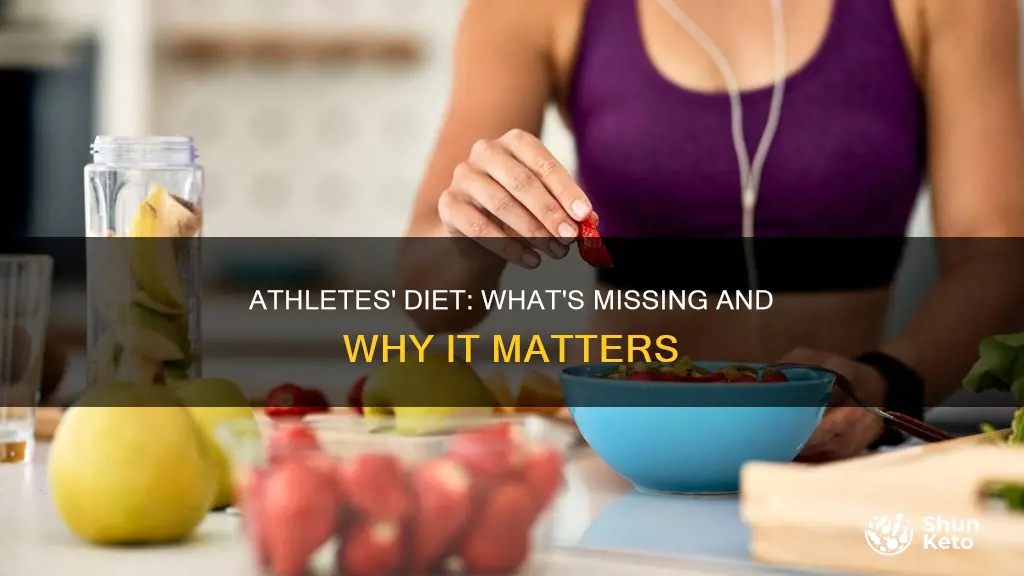 what do althlets need more of in their diet