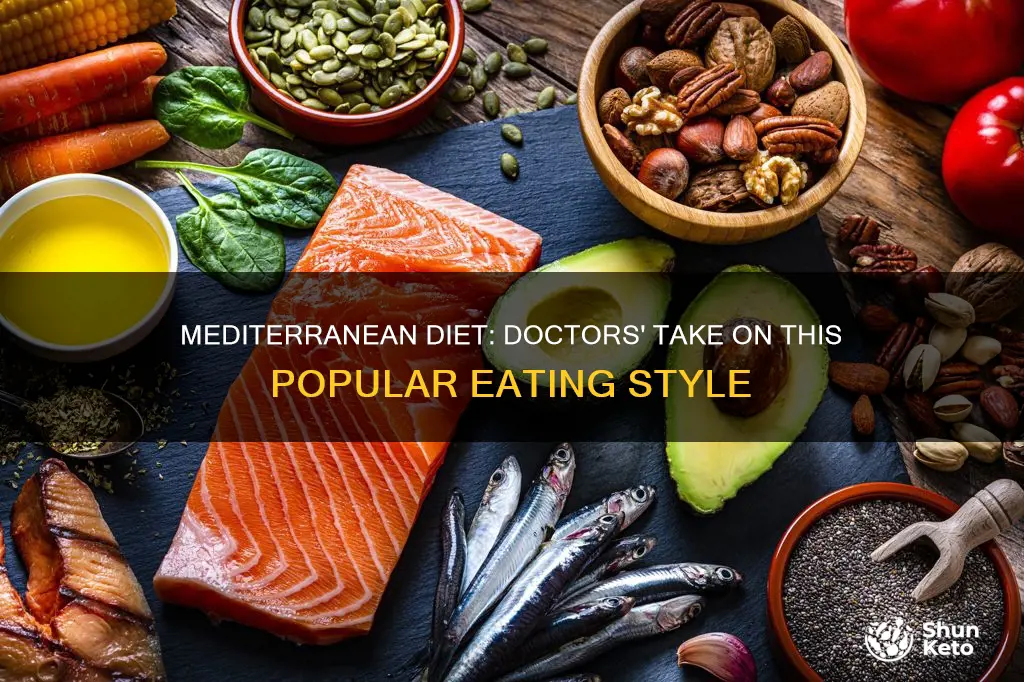 what do doctors say about the mediterranean diet