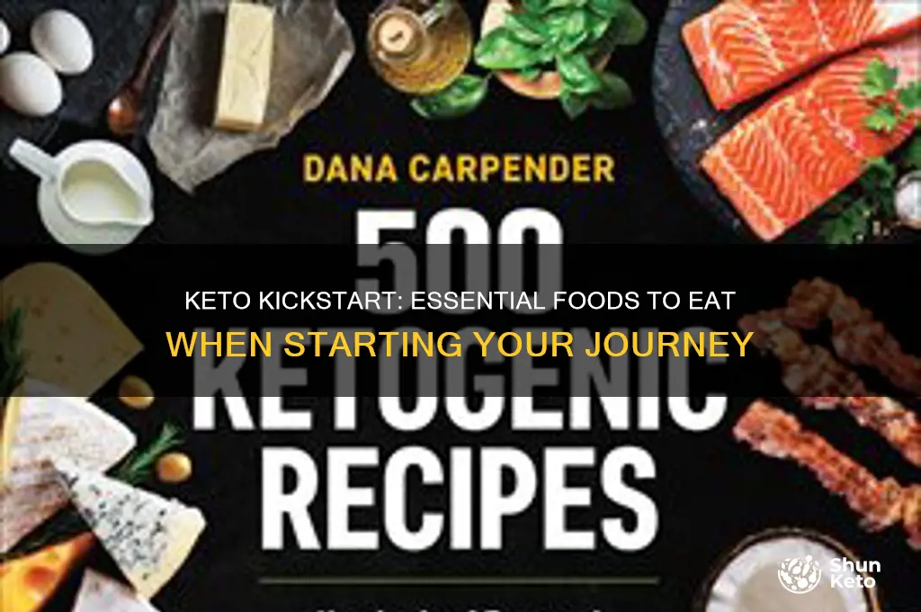 what do i eat when i first start keto