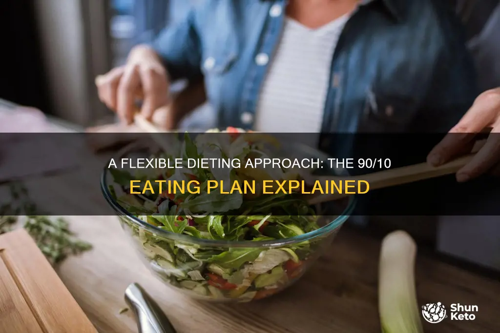 what does 90 10 diet look like