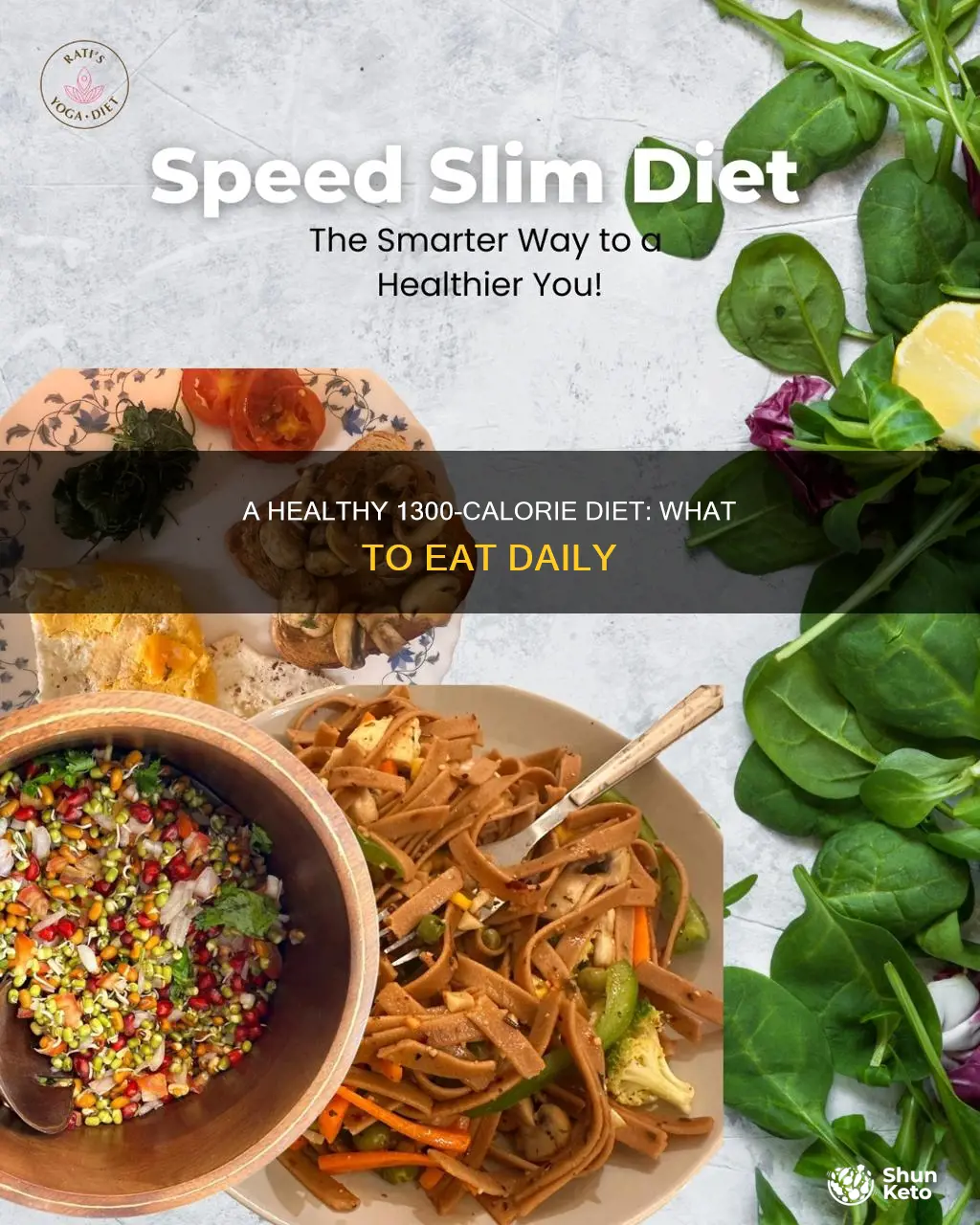 what does a 1300 calorie diet look like