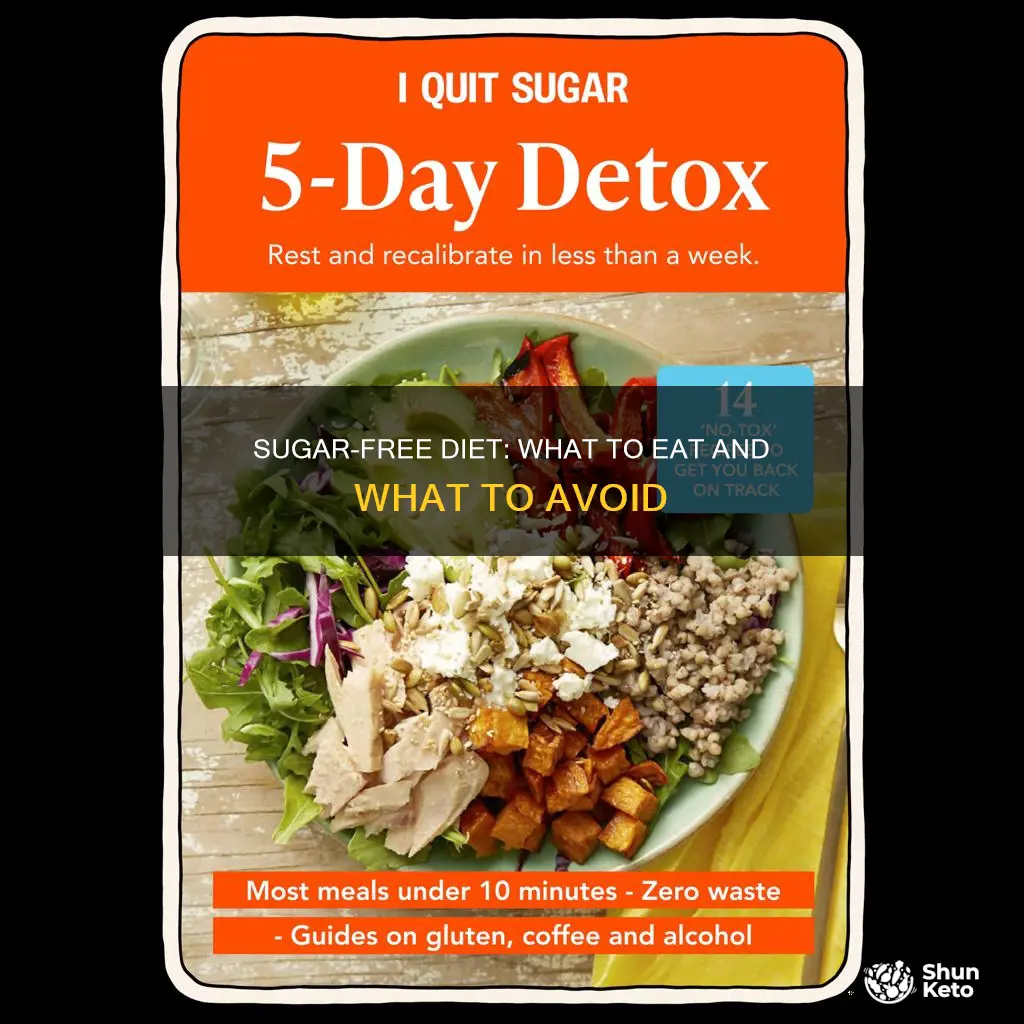 what does a diet with no sugar look like