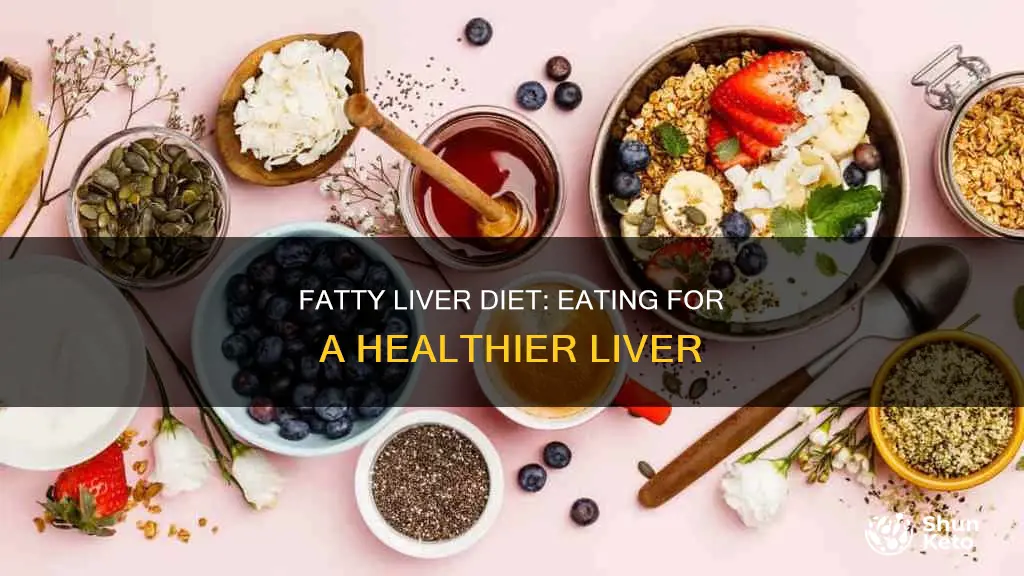 what does a fatty liver diet look like