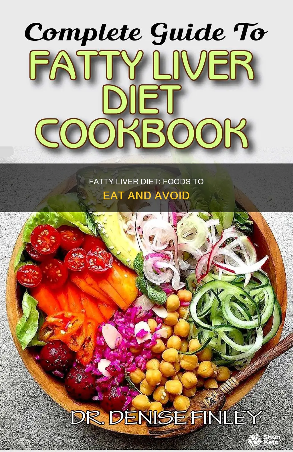 what does a fatty liver diet look like