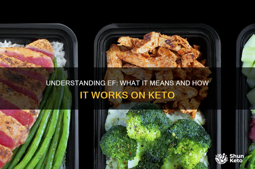 what does ef mean on the keto diet