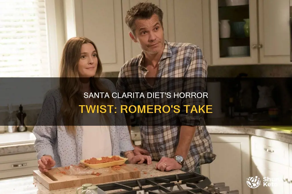 what does george romero think of santa clarita diet