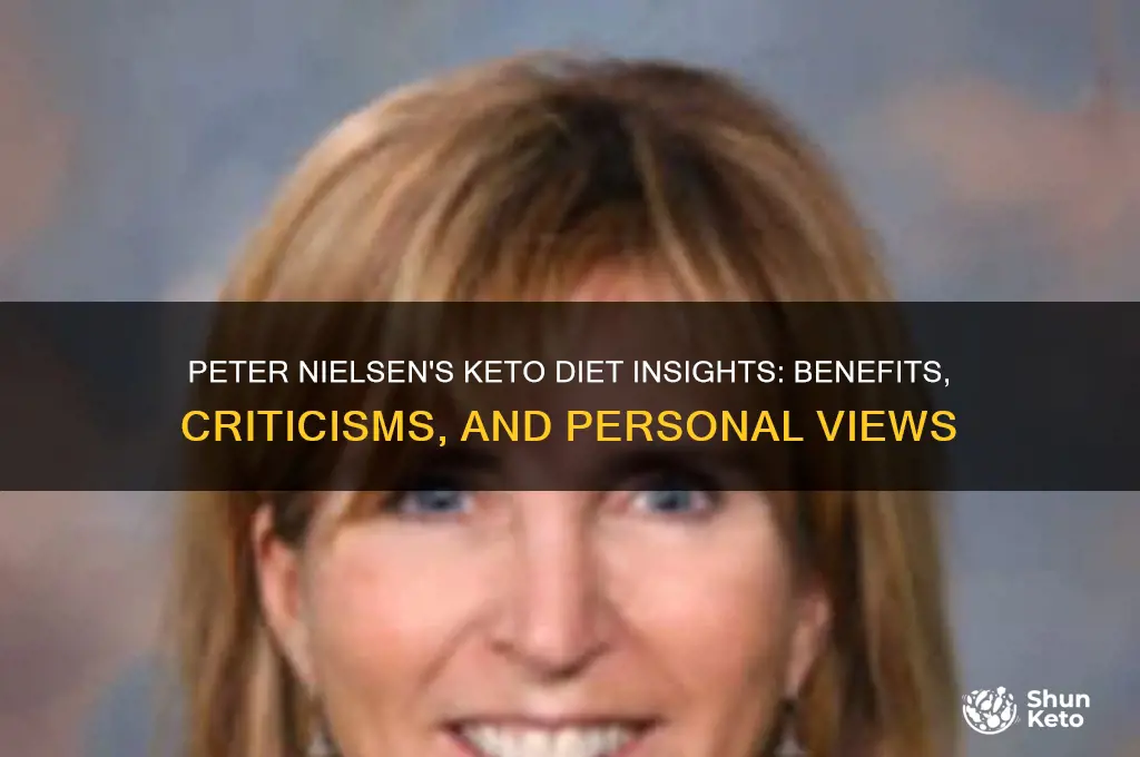 what does peter neilsen think about the keto diet