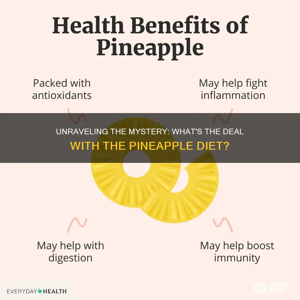 what does pineapple diet mean