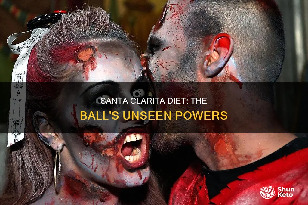 what does the ball do in santa clarita diet