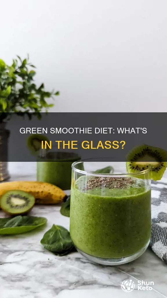 what does the green smoothie diet consist of