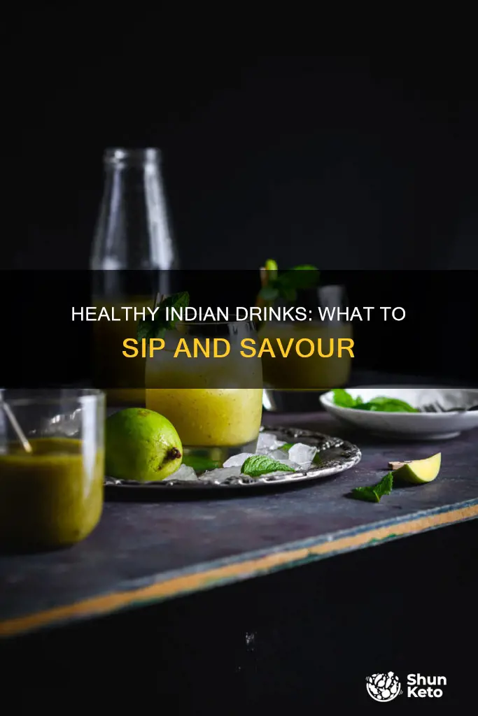 what drinks should we drink on the indian diet