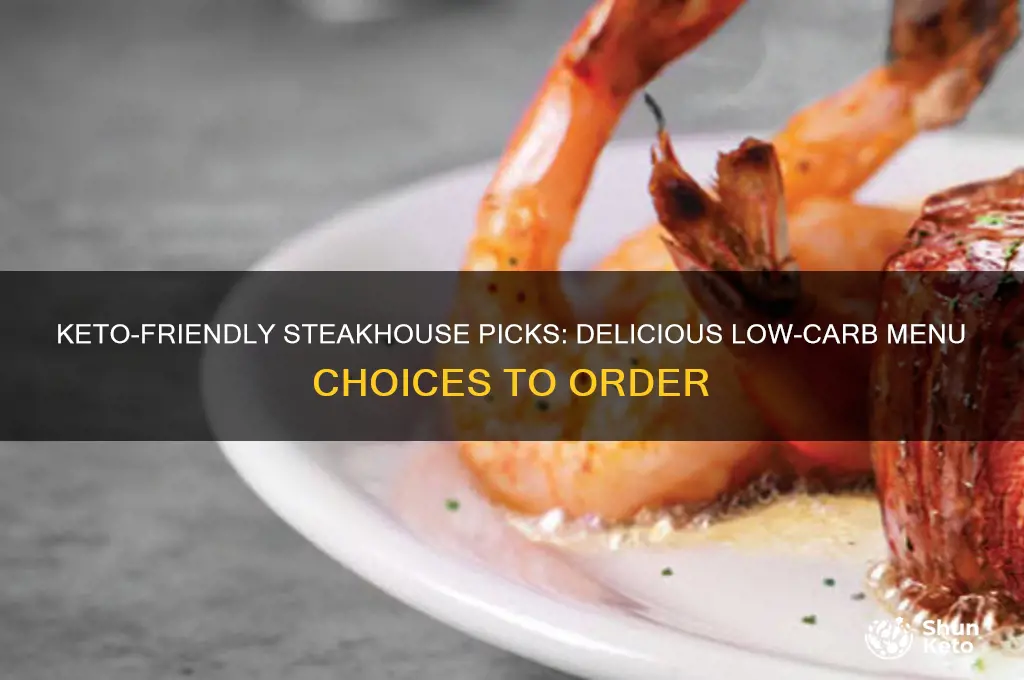 what food to order at a steakhouse on keto diet