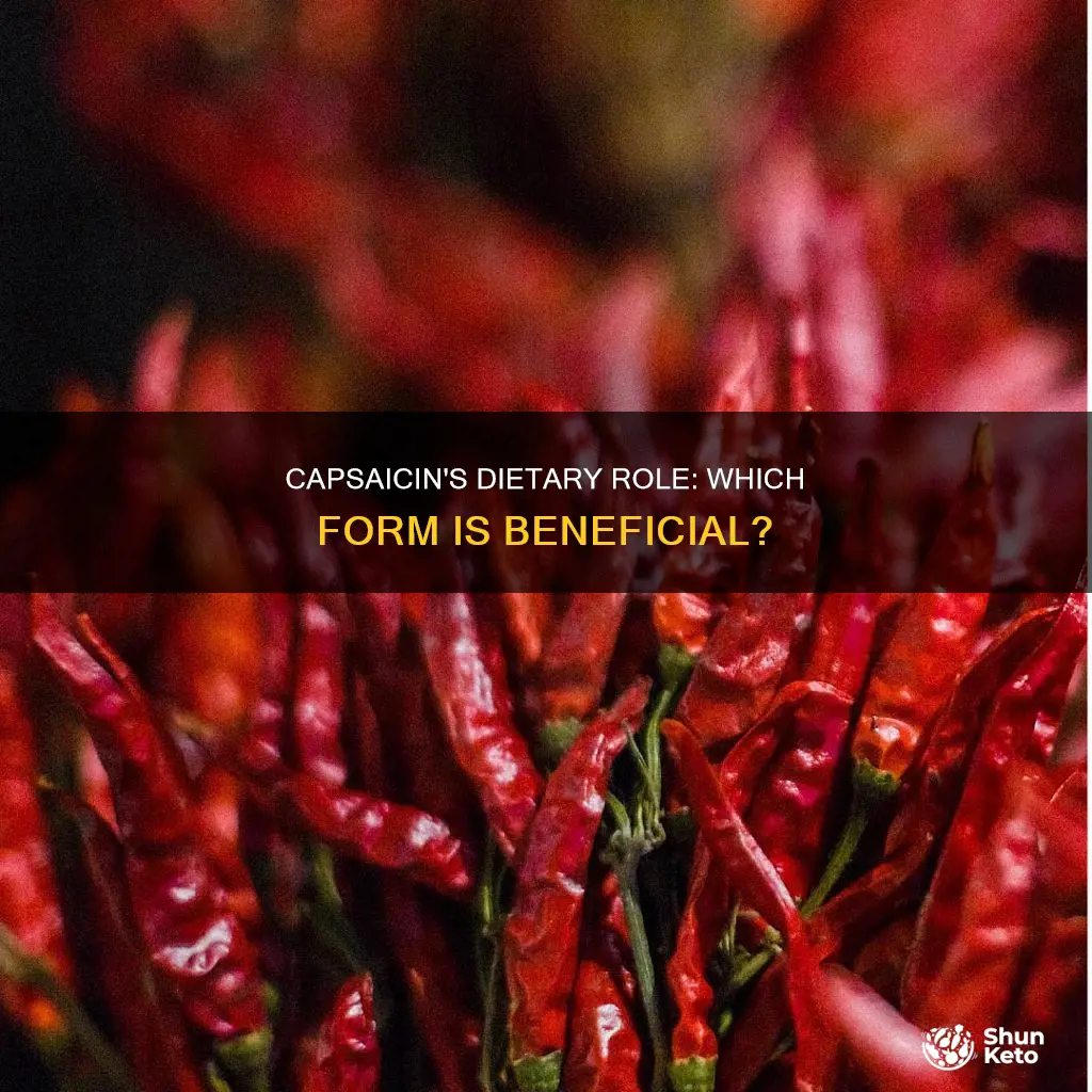 what form of capsacin is used in diets