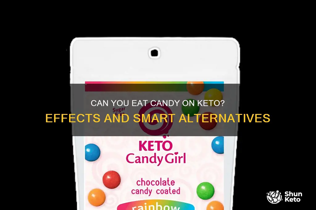 what happens if i eat candy on keto