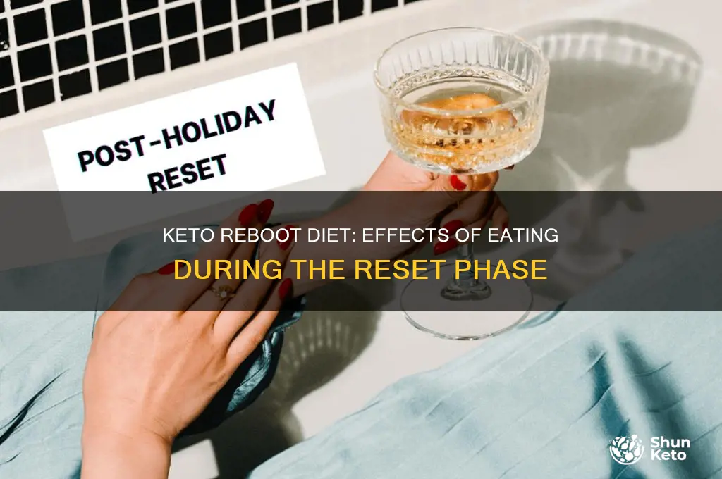 what happens if you eat on the keto reboot