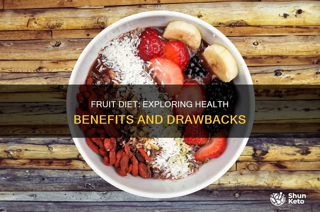 what happens if you go on a fruit diet