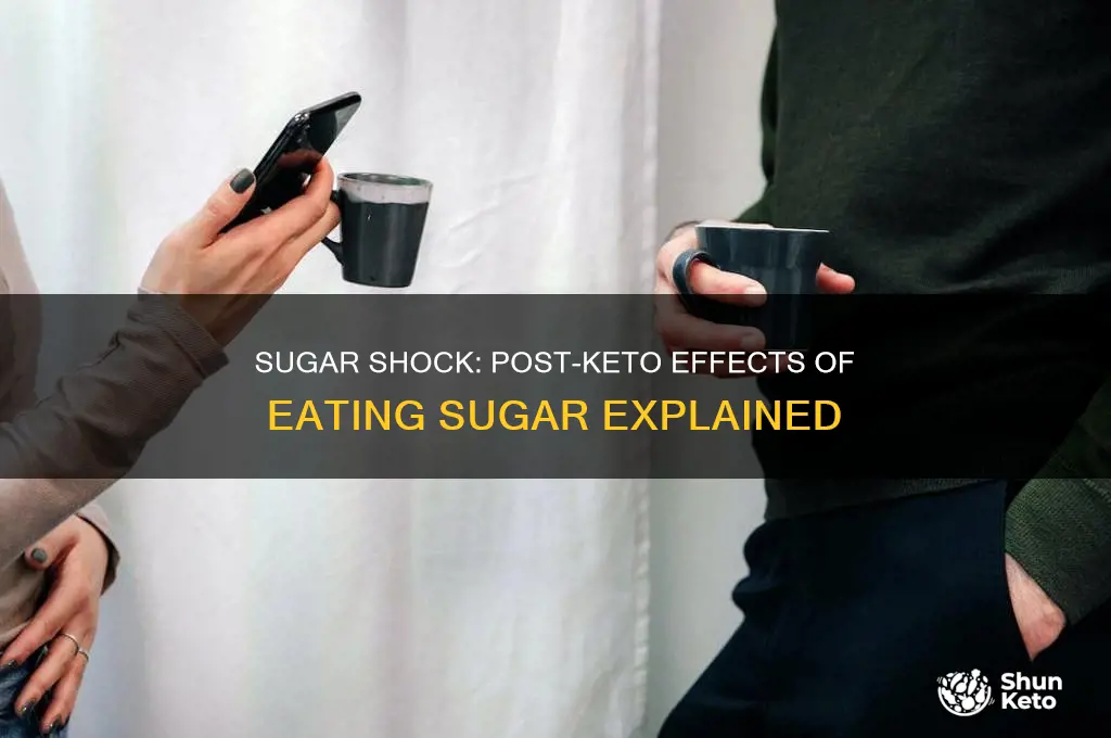 what happens when you eat sugar after keto